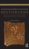 Byzantine Readings of Ancient Historians