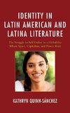 Identity in Latin American and Latina Literature
