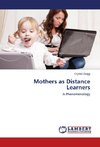 Mothers as Distance Learners