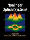 Lugiato, L: Nonlinear Optical Systems