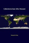 Cyberterrorism After Stuxnet