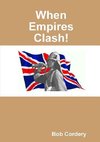 When Empires Clash!