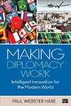 Hare, P: Making Diplomacy Work