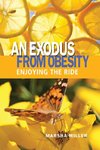 An Exodus from Obesity
