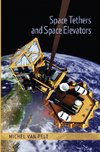 Space Tethers and Space Elevators