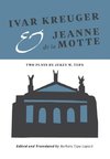 Ivar Kreuger and Jeanne de la Motte