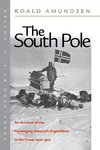 The South Pole: An Account of the Norwegian Antarctic Expedition in the FRAM, 1910-1912