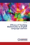 Efficacy of Teaching Mathematics to English Language Learners
