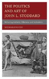 The Politics and Art of John L. Stoddard