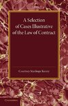 A Selection of Cases Illustrative of the Law of             Contract
