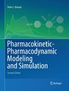 Pharmacokinetic-Pharmacodynamic Modeling and Simulation
