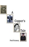 A Copper's Tale