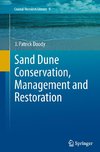 Sand Dune Conservation, Management and Restoration