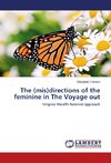 The (mis)directions of the feminine in The Voyage out
