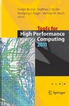 Tools for High Performance Computing 2011