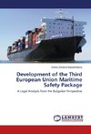 Development of the Third European Union Maritime Safety Package