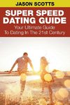 Super Speed Dating Guide