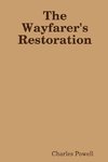 The Wayfarer's Restoration