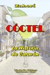 CÓCTEL - La Historia de Caraván