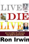 Live, Die, Live Again