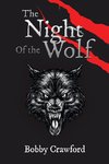 The Night Of the Wolf