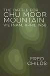 The Battle For Chu Moor Mountain