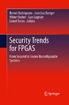 Security Trends for FPGAS