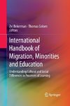 International Handbook of Migration, Minorities and Education