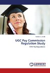 UGC Pay Commission Regulation Study