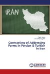 Contrasting of Addressing Forms in Persian & Turkish in Iran