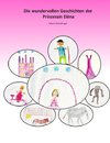 Die wundervollen Geschichten der Prinzessin Eléna