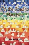 Tint, M:  On The Road To Mandalay: Portraits Of Ordinary Peo