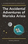 The Accidental Adventures of Mariska Arisia