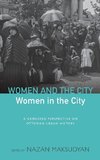 WOMEN & THE CITY WOMEN IN THE