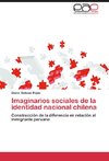 Imaginarios sociales de la identidad nacional chilena