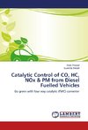 Catalytic Control of CO, HC, NOx & PM from Diesel Fuelled Vehicles