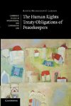 The Human Rights Treaty Obligations of             Peacekeepers