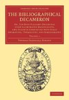 The Bibliographical Decameron - Volume 1