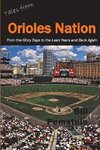 Tales From Orioles Nation
