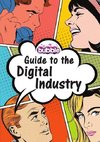 Guide to the Digital Industry