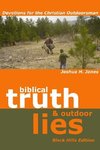 Biblical Truth and Outdoor Lies