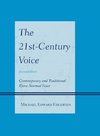 The 21st-Century Voice