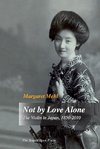Not by Love Alone