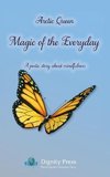 Magic of the Everyday - A poetic story about mindfulness