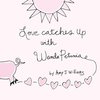 Love Catches Up with Wanda Petunia