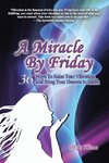 A Miracle by Friday
