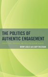 Politics of Authentic Engagement