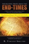 THE EXCITING TRUTH ABOUT THE END-TIMES