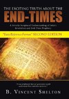 THE EXCITING TRUTH ABOUT THE END-TIMES