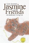 Jasmine And Her Friends